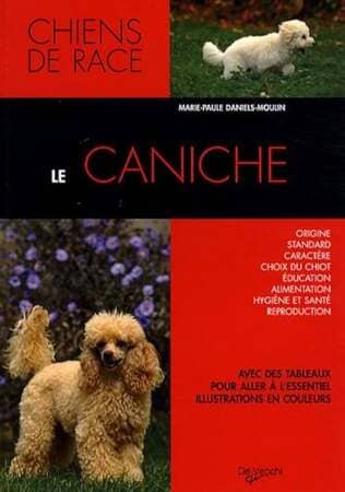 Le caniche - Marie-Paule Daniels-Moulin